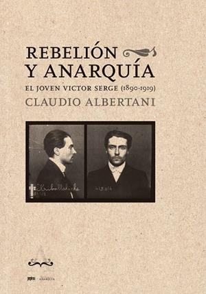 REBELIÓN Y ANARQUÍA | 9788410476271 | ALBERTANI, CLAUDIO | Llibreria La Gralla | Llibreria online de Granollers