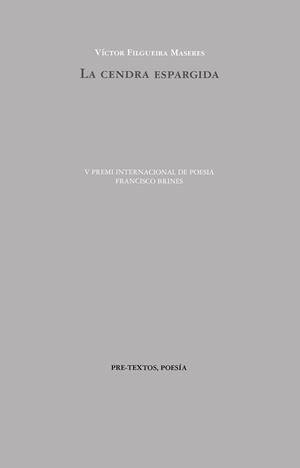 CENDRA ESPARGIDA, LA | 9788410309715 | FILGUEIRA MASERES, VÍCTOR | Llibreria La Gralla | Llibreria online de Granollers