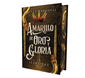 AMARILLO DE ORO Y GLORIA | 9788419621832 | MARSHALL, LISETTE | Llibreria La Gralla | Llibreria online de Granollers