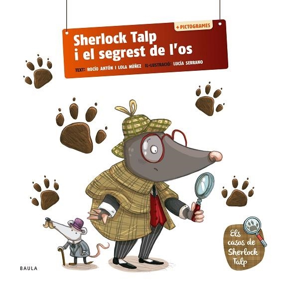 SHERLOCK TALP I EL SEGREST DE L'OS | 9788447954575 | ANTÓN BLANCO, ROCÍO ;  NUÑEZ MADRID, DOLORES | Llibreria La Gralla | Librería online de Granollers