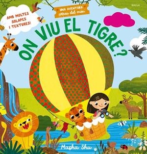 ON VIU EL TIGRE? | 9788447952960 | SHU, MASHA | Llibreria La Gralla | Llibreria online de Granollers