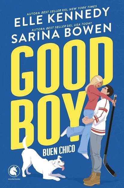 GOOD BOY. BUEN CHICO | 9788410425385 | KENNEDY, ELLE ;  BOWEN, SARINA | Llibreria La Gralla | Llibreria online de Granollers