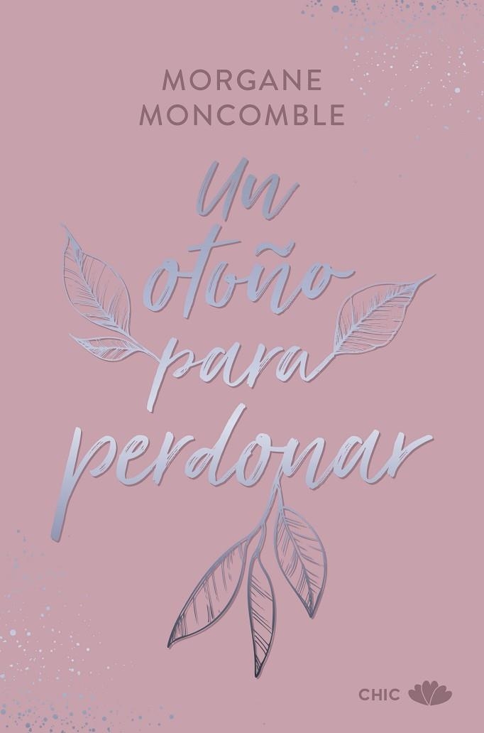 UN OTOÑO PARA PERDONAR | 9788419702593 | MONCOMBLE, MORGANE | Llibreria La Gralla | Llibreria online de Granollers