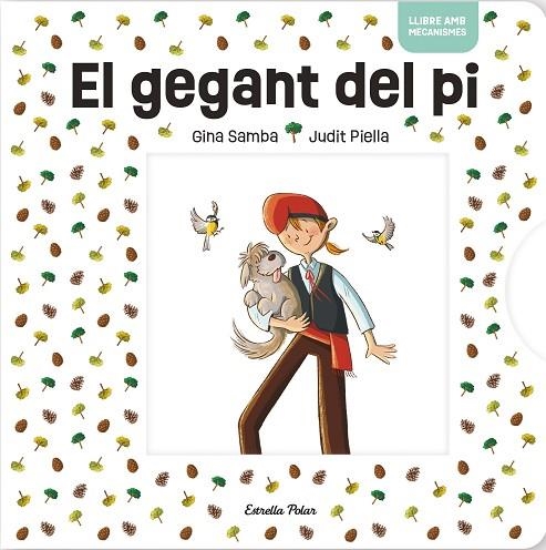 GEGANT DEL PI AMB MECANISMES, EL | 9791387519018 | AA.VV. | Llibreria La Gralla | Librería online de Granollers