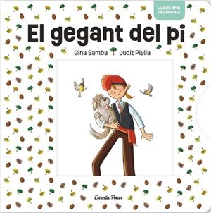 GEGANT DEL PI AMB MECANISMES, EL | 9791387519018 | AA.VV. | Llibreria La Gralla | Llibreria online de Granollers