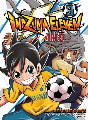 INAZUMA ELEVEN ARES Nº 3 | 9791387780128 | OHBA, ATSUSHI | Llibreria La Gralla | Llibreria online de Granollers