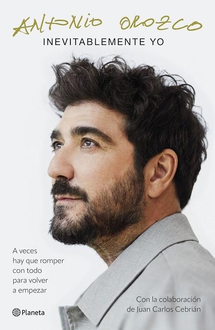 INEVITABLEMENTE YO | 9788408308973 | OROZCO, ANTONIO | Llibreria La Gralla | Librería online de Granollers