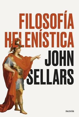 FILOSOFÍA HELENÍSTICA | 9788449344459 | SELLARS, JOHN | Llibreria La Gralla | Llibreria online de Granollers