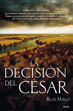 DECISIÓN DEL CÉSAR, LA | 9791387714116 | MALO, BLAS | Llibreria La Gralla | Llibreria online de Granollers