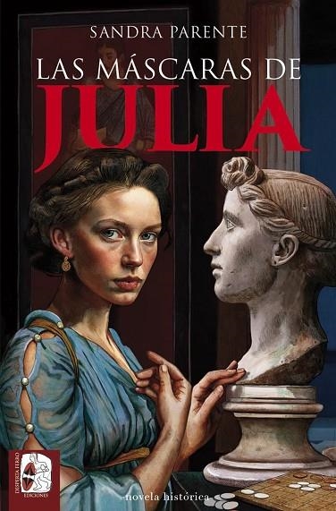 MÁSCARAS DE JULIA, LAS | 9788412984705 | PARENTE, SANDRA | Llibreria La Gralla | Librería online de Granollers