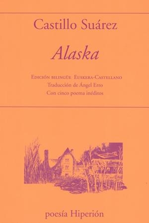ALASKA | 9788490022665 | SUAREZ, CASTILLO | Llibreria La Gralla | Librería online de Granollers
