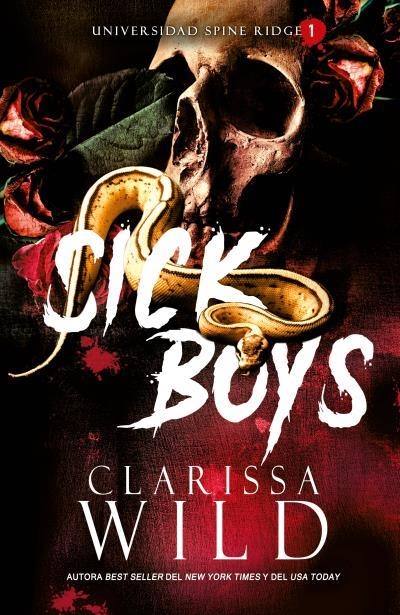 SICK BOYS | 9788415955252 | CLARISSA WILD | Llibreria La Gralla | Librería online de Granollers