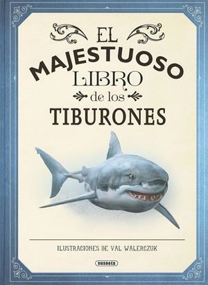 EL MAJESTUOSO LIBRO DE LOS TIBURONES | 9788467792591 | TAYLOR, BARBARA | Llibreria La Gralla | Llibreria online de Granollers