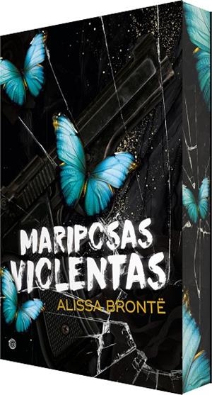 MARIPOSAS VIOLENTAS | 9788410479586 | BRONTË, ALISSA | Llibreria La Gralla | Librería online de Granollers