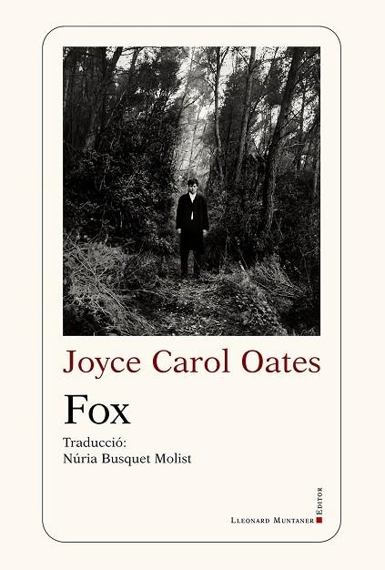 FOX | 9788410377530 | OATES, JOYCE CAROL | Llibreria La Gralla | Llibreria online de Granollers