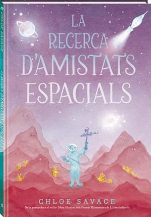 RECERCA D'AMISTATS ESPACIALS, LA | 9788419913845 | SAVAGE, CHLOE | Llibreria La Gralla | Librería online de Granollers