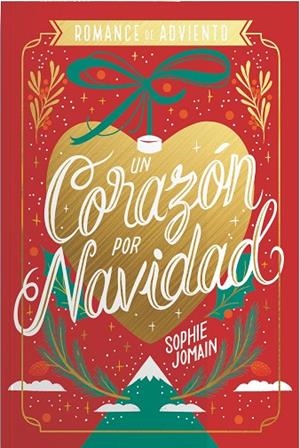 UN CORAZÓN POR NAVIDAD. EDICIÓN ESPECIAL | 9788419621863 | JOMAIN, SOPHIE | Llibreria La Gralla | Librería online de Granollers
