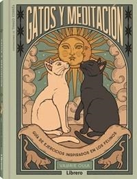 GATOS Y MEDITACION | 9789464991680 | OULA, VALERIE | Llibreria La Gralla | Llibreria online de Granollers