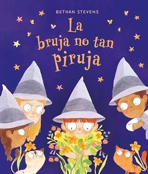 BRUJA NO TAN PIRUJA, LA | 9788467976854 | STEVENS, BETHAN | Llibreria La Gralla | Llibreria online de Granollers