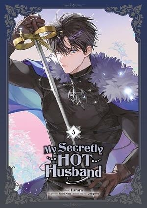 MY SECRETLY HOT HUSBAND 03 | 9788467975086 | HARARA ; GABI NAM ;  JUNGYEON | Llibreria La Gralla | Llibreria online de Granollers