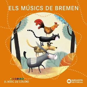 MÚSICS DE BREMEN, ELS | 9788448962920 | BALDÓ, ESTEL ;  GIL, ROSA ; SOLIVA, MARIA | Llibreria La Gralla | Librería online de Granollers