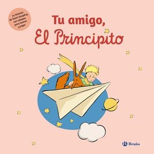 TU AMIGO, EL PRINCIPITO | 9788469643372 | DE SAINT-EXUPÉRY, ANTOINE | Llibreria La Gralla | Llibreria online de Granollers