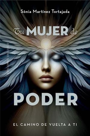 TU MUJER DE PODER | 9788411723169 | MARTÍNEZ TORTAJADA, SÒNIA | Llibreria La Gralla | Librería online de Granollers