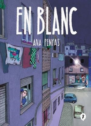 EN BLANC | 9788419409935 | PENYAS, ANA | Llibreria La Gralla | Llibreria online de Granollers