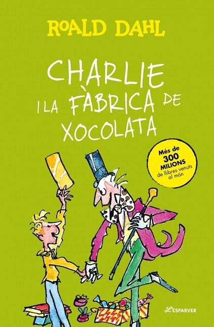 CHARLIE I LA FÀBRICA DE XOCOLATA | 9788410489776 | DAHL, ROALD | Llibreria La Gralla | Llibreria online de Granollers