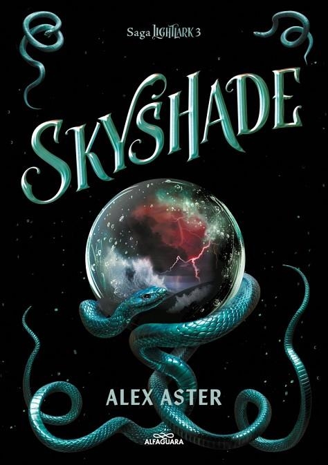 SKYSHADE (LIGHTLARK 3) | 9788419191021 | ASTER, ALEX | Llibreria La Gralla | Librería online de Granollers