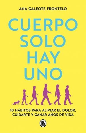 CUERPO SOLO HAY UNO | 9788402430571 | GALEOTE FRONTELO (@PHYSIOWODS), ANA | Llibreria La Gralla | Librería online de Granollers