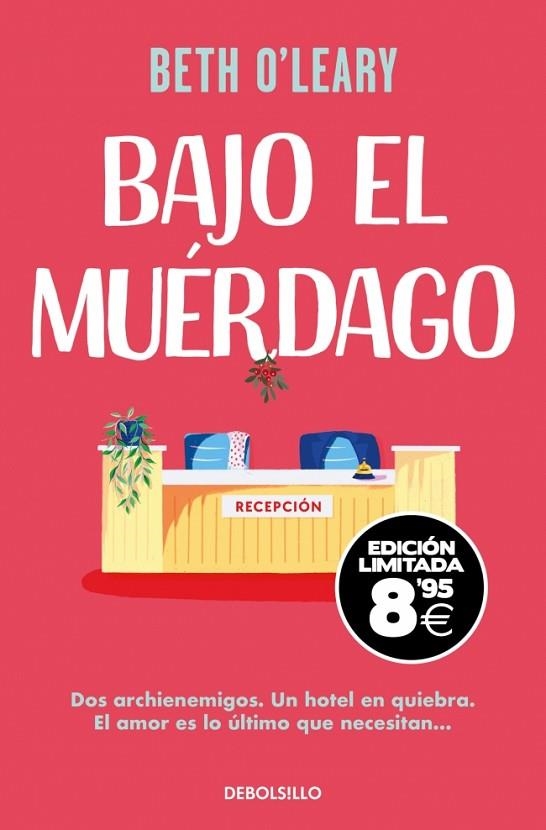 BAJO EL MUÉRDAGO (EDICIÓN BLACK FRIDAY) | 9788466379595 | O'LEARY, BETH | Llibreria La Gralla | Llibreria online de Granollers