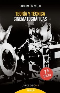TEORÍA Y TÉCNICA CINEMATOGRÁFICAS | 9788432125164 | EISENSTEIN, SERGEI M. | Llibreria La Gralla | Llibreria online de Granollers
