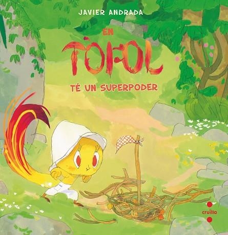 EN TÒFOL TÉ UN SUPERPODER | 9788466159593 | ANDRADA GUERRERO, JAVIER | Llibreria La Gralla | Librería online de Granollers