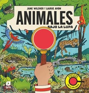 ANIMALES BAJO LA LUPA | 9788411829038 | WILSHER, JANE | Llibreria La Gralla | Librería online de Granollers