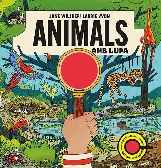 ANIMALS AMB LUPA | 9788466159081 | WILSHER, JANE | Llibreria La Gralla | Llibreria online de Granollers
