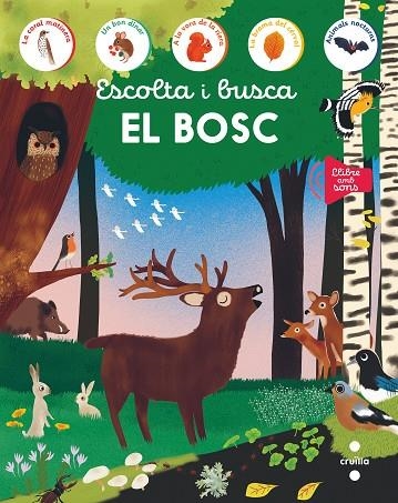 ESCOLTA I BUSCA. EL BOSC | 9788466159258 | VVAA | Llibreria La Gralla | Llibreria online de Granollers