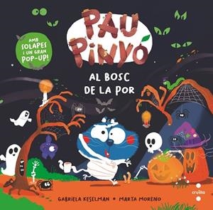 PAU PINYÓ: AL BOSC DE LA POR | 9788466159180 | KESELMAN, GABRIELA | Llibreria La Gralla | Llibreria online de Granollers