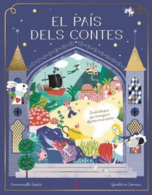 PAÍS DELS CONTES, EL | 9788466159111 | KECIR-LEPETIT, EMMANUELLE | Llibreria La Gralla | Llibreria online de Granollers