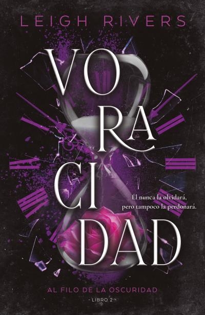 VORACIDAD | 9788415955207 | RIVERS, LEIGH | Llibreria La Gralla | Llibreria online de Granollers