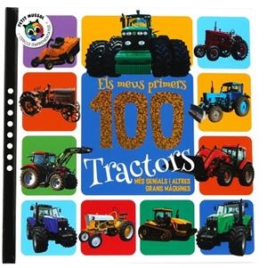 MEUS PRIMERS 100 TRACTORS, ELS | 9788742556061 | AA.VV. | Llibreria La Gralla | Llibreria online de Granollers