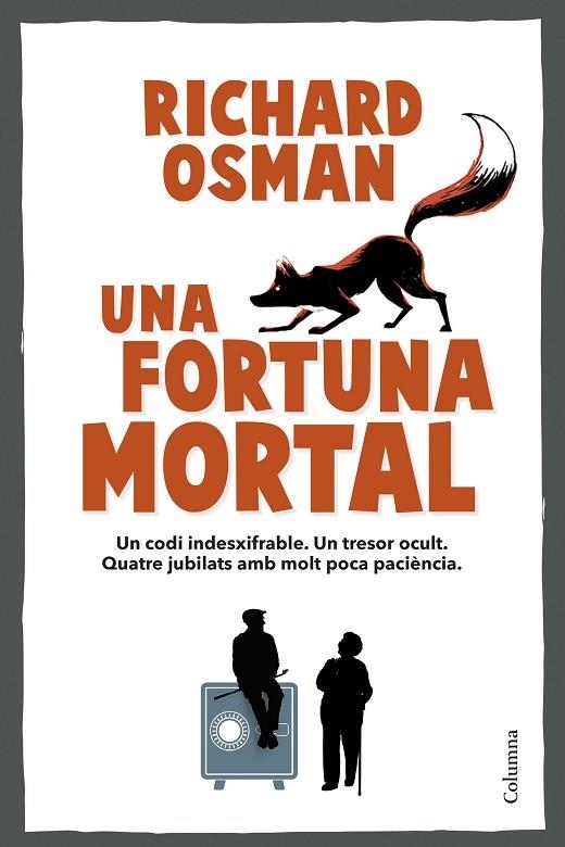 FORTUNA MORTAL, UNA | 9788466434317 | OSMAN, RICHARD | Llibreria La Gralla | Llibreria online de Granollers