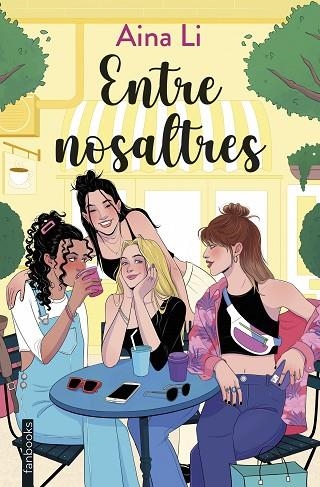 ENTRE NOSALTRES | 9788410028654 | AINA LI | Llibreria La Gralla | Librería online de Granollers