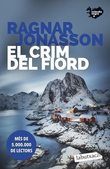 CRIM DEL FIORD, EL  (SÈRIE ISLÀNDIA NEGRA 6) | 9791387802134 | JÓNASSON, RAGNAR | Llibreria La Gralla | Librería online de Granollers