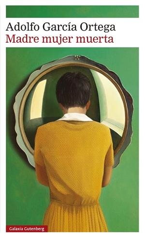 MADRE MUJER MUERTA | 9791387605155 | GARCÍA ORTEGA, ADOLFO | Llibreria La Gralla | Llibreria online de Granollers