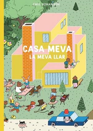 CASA MEVA, LA MEVA LLAR | 9788412946840 | JOHANSON, CARL | Llibreria La Gralla | Librería online de Granollers
