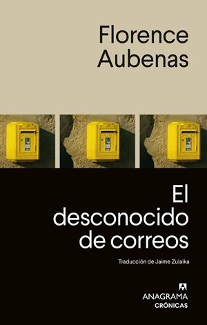 DESCONOCIDO DE CORREOS, EL | 9788433946683 | AUBENAS, FLORENCE | Llibreria La Gralla | Llibreria online de Granollers