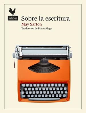 SOBRE LA ESCRITURA | 9788419168764 | SARTON, MAY | Llibreria La Gralla | Llibreria online de Granollers
