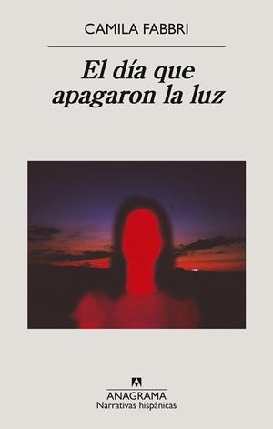 DÍA QUE APAGARON LA LUZ, EL | 9788433947925 | FABBRI, CAMILA | Llibreria La Gralla | Llibreria online de Granollers