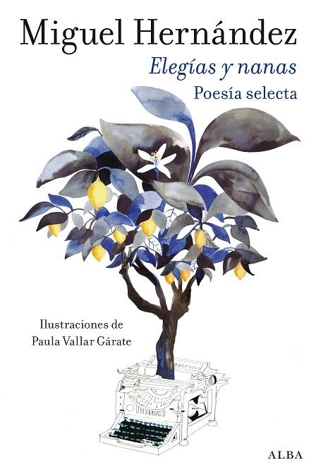 ELEGÍAS Y NANAS | 9788411781954 | HERNÁNDEZ, MIGUEL | Llibreria La Gralla | Librería online de Granollers
